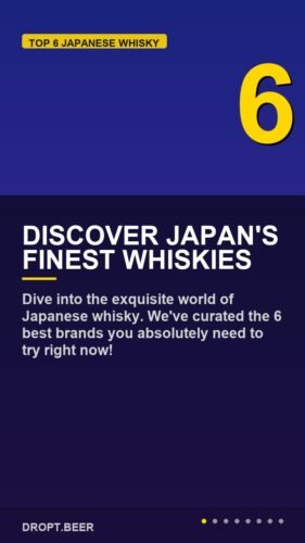 Discover Japan's Finest Whiskies – 6 Best Japanese Whisky Brands You Must Try Now