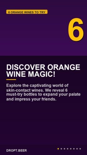 Discover Orange Wine Magic! – 6 Best Orange Wines To Try Right Now