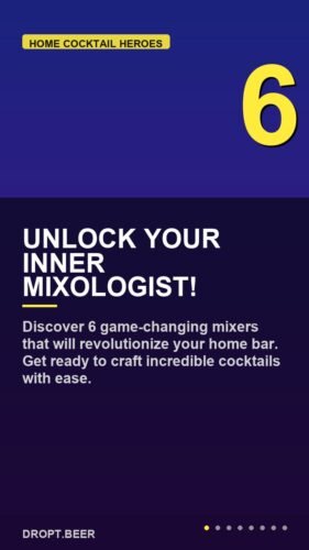 Unlock Your Inner Mixologist! – 6 Top Mixers for Epic Home Cocktails | Drinks Website