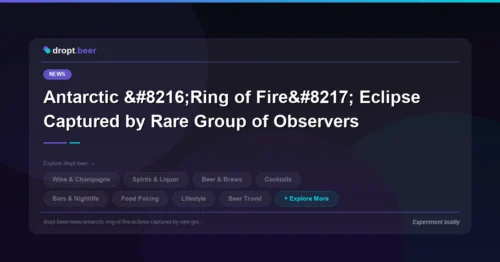 Antarctic ‘Ring of Fire’ Eclipse Captured by Rare Group of Observers | dropt.beer