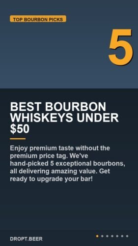 Best Bourbon Whiskeys Under $50 – Best Bourbon Whiskeys Under $50 | Affordable Top Picks