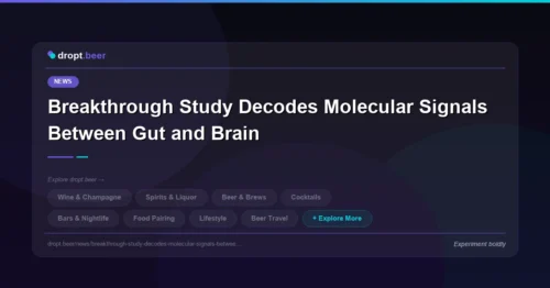 Breakthrough Study Decodes Molecular Signals Between Gut and Brain | dropt.beer