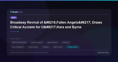 Broadway Revival of ‘Fallen Angels’ Draws Critical Acclaim for O’Hara and Byrne | dropt.beer