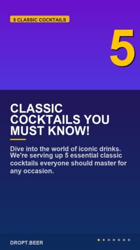Classic Cocktails You Must Know! – Classic Cocktails: 5 Essential Drinks Everyone Should Master