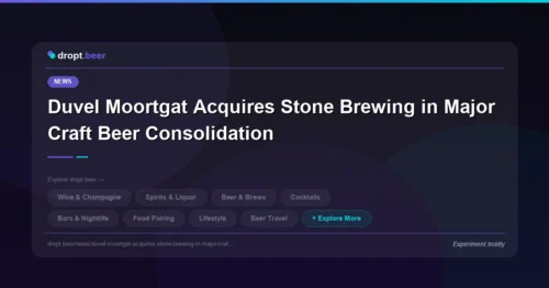 Duvel Moortgat Acquires Stone Brewing in Major Craft Beer Consolidation | dropt.beer