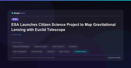 ESA Launches Citizen Science Project to Map Gravitational Lensing with Euclid Telescope | dropt.beer