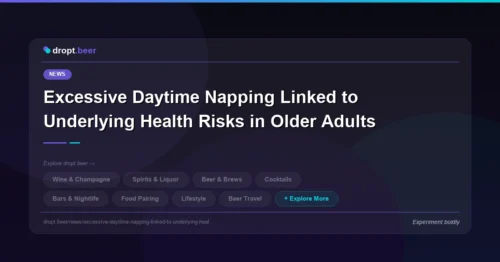 Excessive Daytime Napping Linked to Underlying Health Risks in Older Adults | dropt.beer