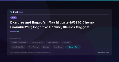 Exercise and Ibuprofen May Mitigate ‘Chemo Brain’ Cognitive Decline, Studies Suggest | dropt.beer