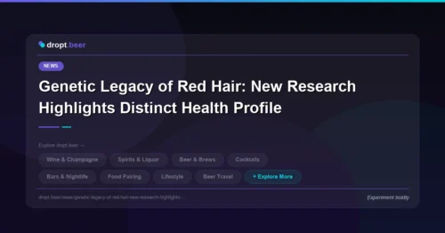 Genetic Legacy of Red Hair: New Research Highlights Distinct Health Profile | dropt.beer