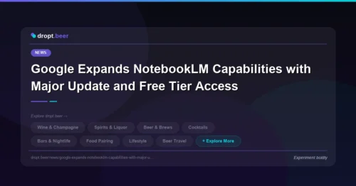 Google Expands NotebookLM Capabilities with Major Update and Free Tier Access | dropt.beer