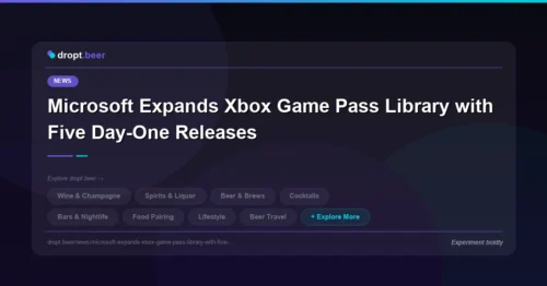Microsoft Expands Xbox Game Pass Library with Five Day-One Releases | dropt.beer