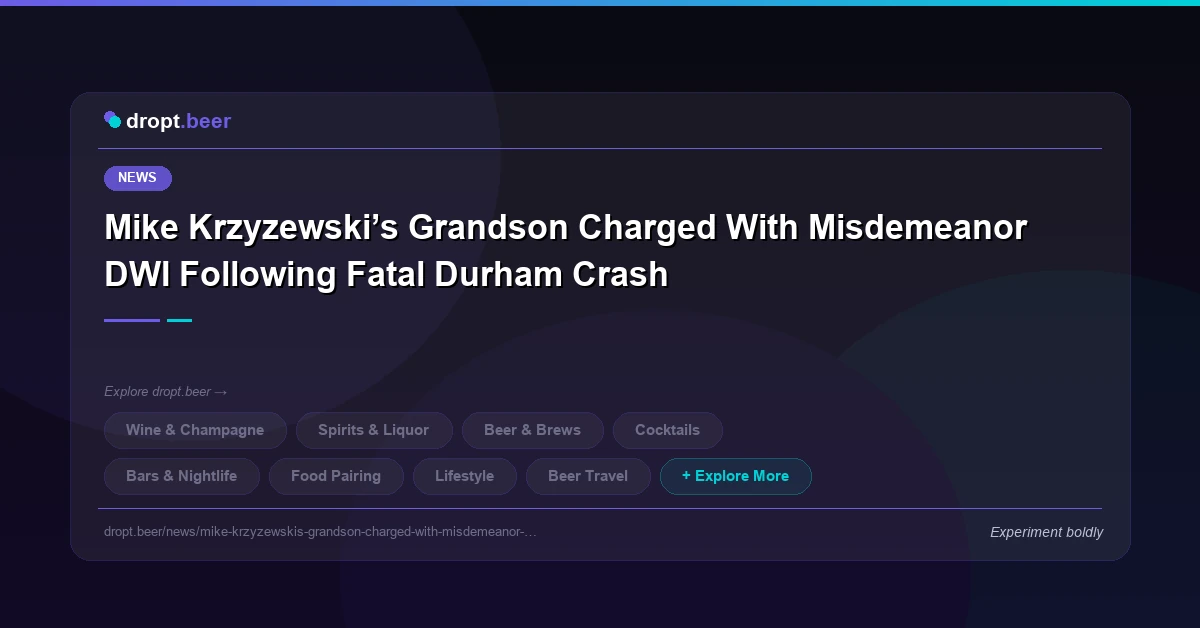 Mike Krzyzewski’s Grandson Charged With Misdemeanor DWI Following Fatal Durham Crash | dropt.beer