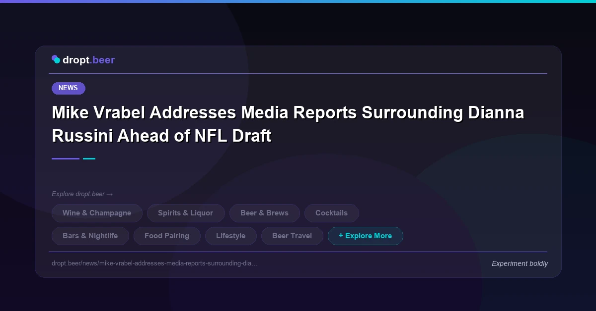 Mike Vrabel Addresses Media Reports Surrounding Dianna Russini Ahead of NFL Draft | dropt.beer