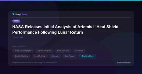NASA Releases Initial Analysis of Artemis II Heat Shield Performance Following Lunar Return | dropt.beer