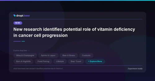 New research identifies potential role of vitamin deficiency in cancer cell progression | dropt.beer