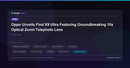Oppo Unveils Find X9 Ultra Featuring Groundbreaking 10x Optical Zoom Telephoto Lens | dropt.beer