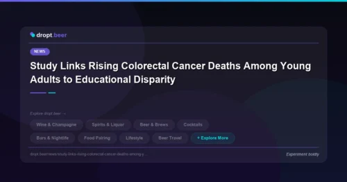 Study Links Rising Colorectal Cancer Deaths Among Young Adults to Educational Disparity | dropt.beer