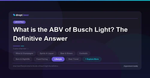 What is the ABV of Busch Light? The Definitive Answer | dropt.beer